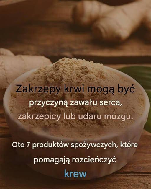 Zakrzep_krwi_mo_e_spowodowa__zawa__serca__zakrzepic__lub_udar__oto_7_produkt_w_spo_ywczych_rozrzedzaj_cych_krew__o_kt_rych_warto_wiedzie__ Zakrzep_krwi_mo_e_spowodowa__zawa__serca__zakrzepic__lub_udar__oto_7_produkt_w_spo_ywczych_rozrzedzaj_cych_krew__o_kt_rych_warto_wiedzie__