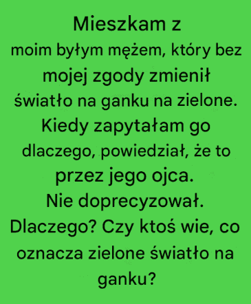 ycie_z_moim_by_ym__Tajemnica_zielonego__wiat_a_na_ganku__kt_re_zmieni__bez_mojej_zgody ycie_z_moim_by_ym__Tajemnica_zielonego__wiat_a_na_ganku__kt_re_zmieni__bez_mojej_zgody