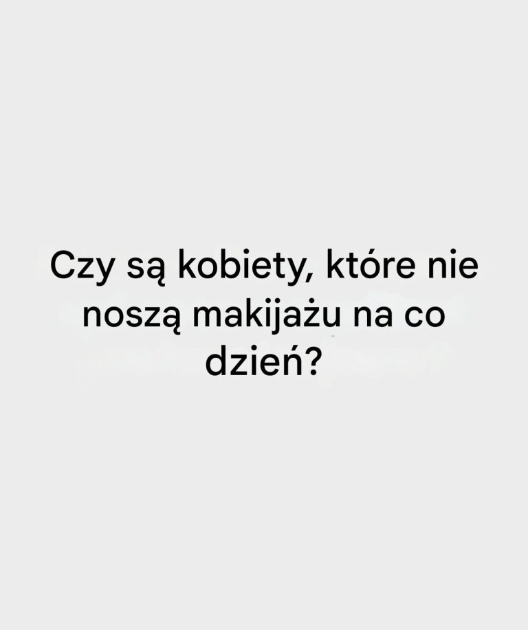 5_sposob_w__dzi_ki_kt_rym_zacz__am_dba__o_siebie_po_tym__jak_przesta_am_si__malowa_