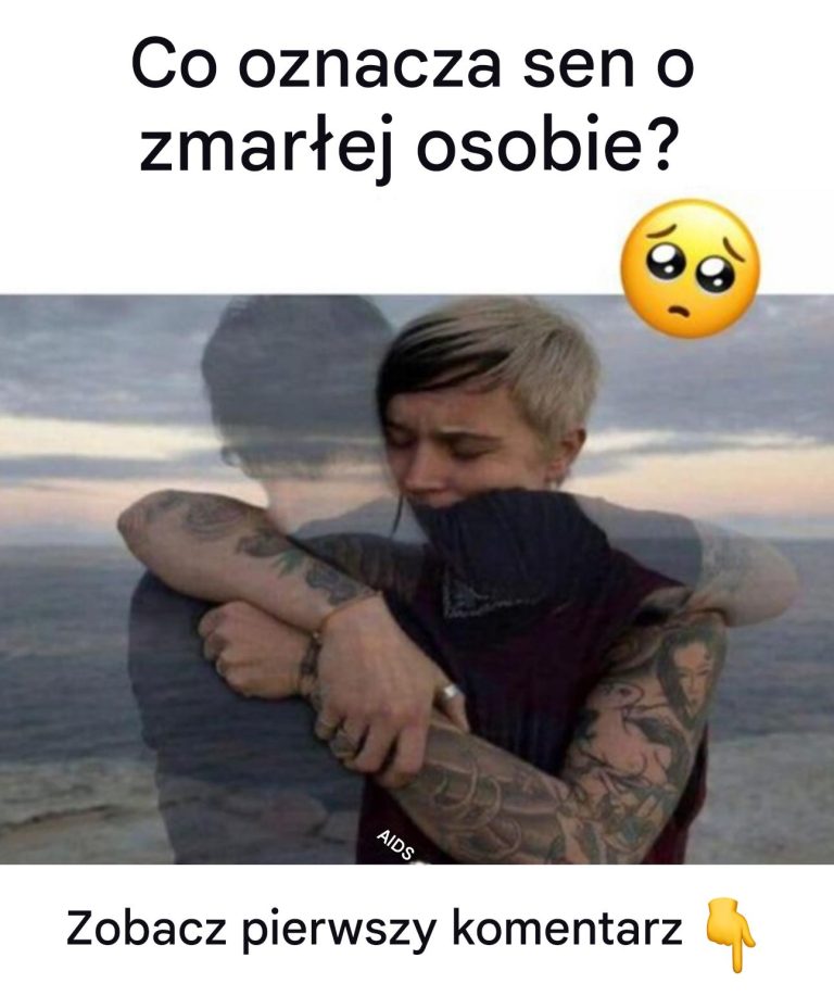 Co_oznacza_sen_o_zmar_ej_osobie_-1