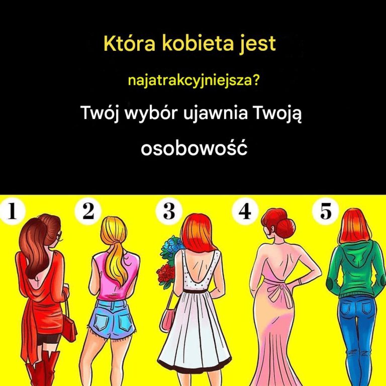 Kt_ra_kobieta_b_dzie_najatrakcyjniejsza__gdy_si__odwr_ci__Odkryj__co_Tw_j_wyb_r_m_wi_o_Twojej_osobowo_ci_