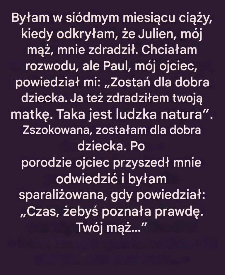 M_j_m___zdradzi__mnie__gdy_by_am_w_ci__y__potem_m_j_ojciec_wyjawi__mi_szokuj_c__tajemnic__