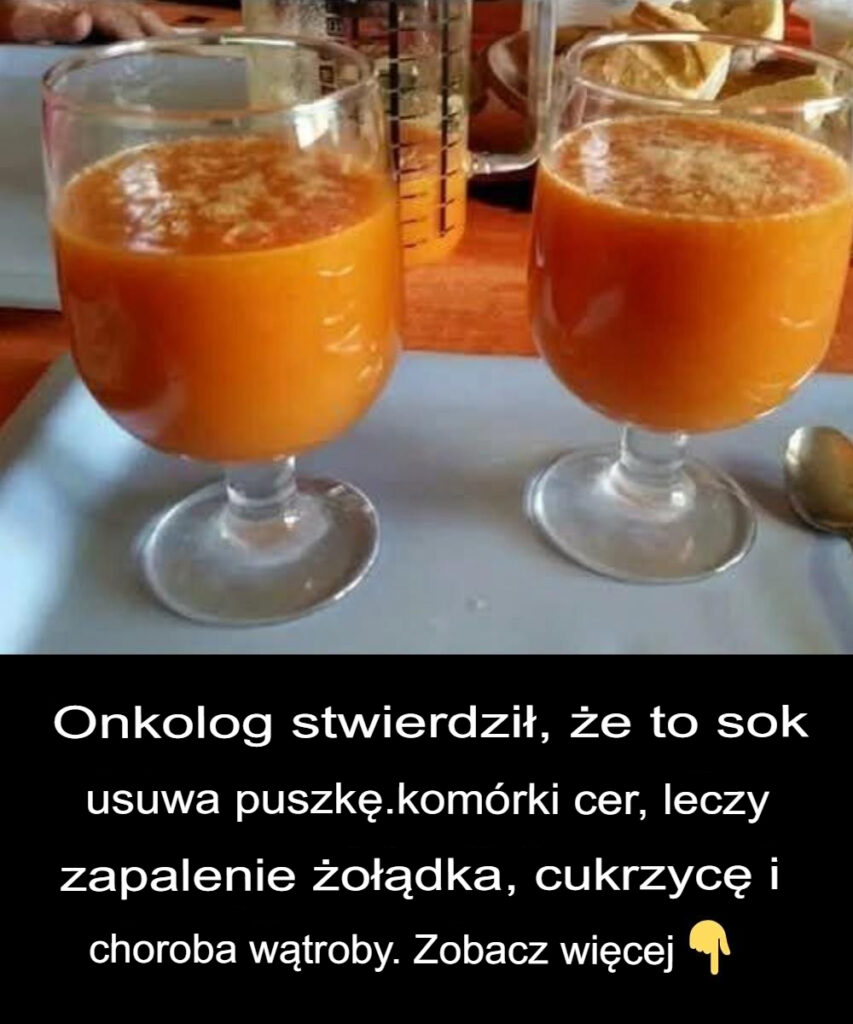 Onkolog_stwierdzi____e_sok_ten_usuwa_kom_rki_rakowe__leczy_zapalenie_b_ony__luzowej__o__dka__cukrzyc__i_choroby_w_troby_ Onkolog_stwierdzi____e_sok_ten_usuwa_kom_rki_rakowe__leczy_zapalenie_b_ony__luzowej__o__dka__cukrzyc__i_choroby_w_troby_