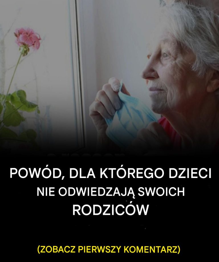 Pow_d__dla_kt_rego_dzieci_nie_odwiedzaj__ju__swoich_rodzic_w