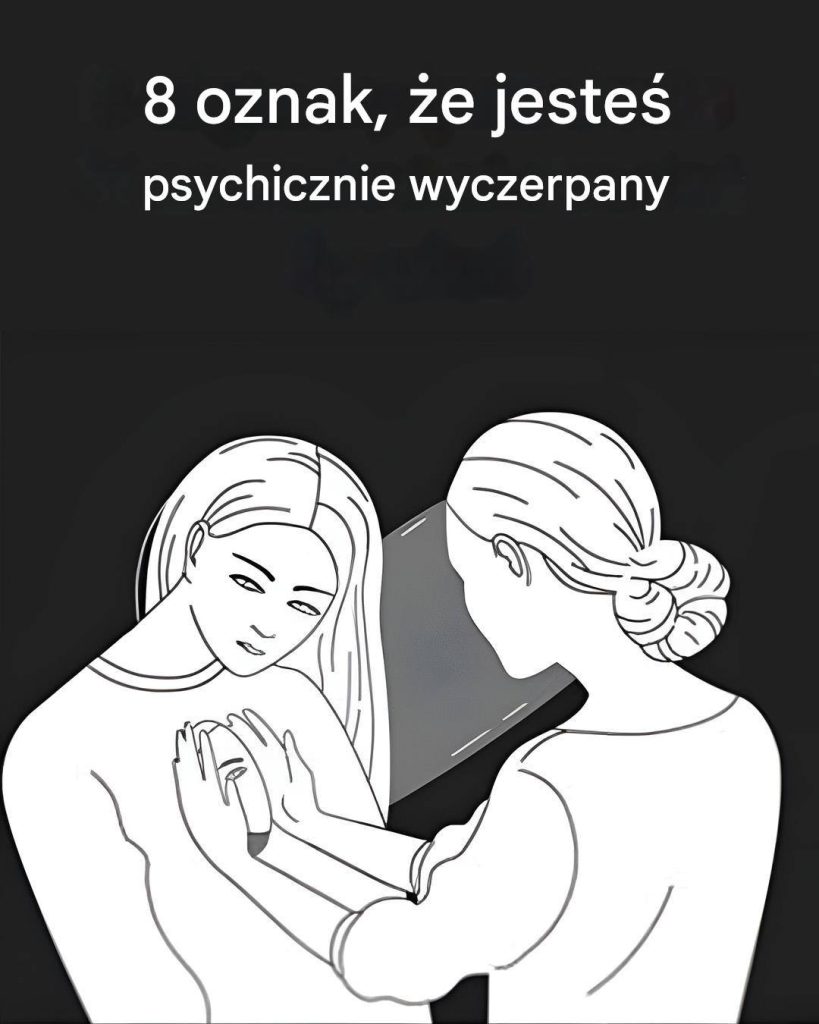 8_oznak___e_Twoje_cia_o_i_umys__s__wyczerpane-1 8_oznak___e_Twoje_cia_o_i_umys__s__wyczerpane-1