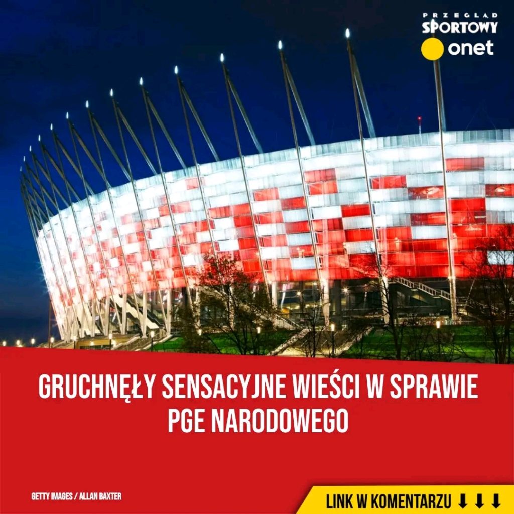 Czy_PGE_Narodowy_zmieni_nazw___Pojawi_y_si__sensacyjne_informacje__kt_re_mog__wp_yn___na_przysz_o___stadionu_w_Warszawie_ Czy_PGE_Narodowy_zmieni_nazw___Pojawi_y_si__sensacyjne_informacje__kt_re_mog__wp_yn___na_przysz_o___stadionu_w_Warszawie_