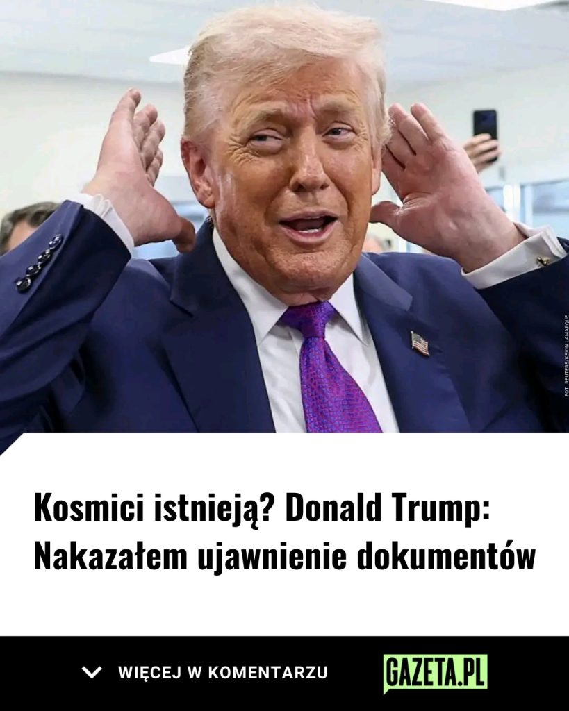 Donald_Trump_nakaza__Pentagonowi_i_innym_agencjom_rz_dowym_upublicznienie_dokument_w_zwi_zanych_z_UFO