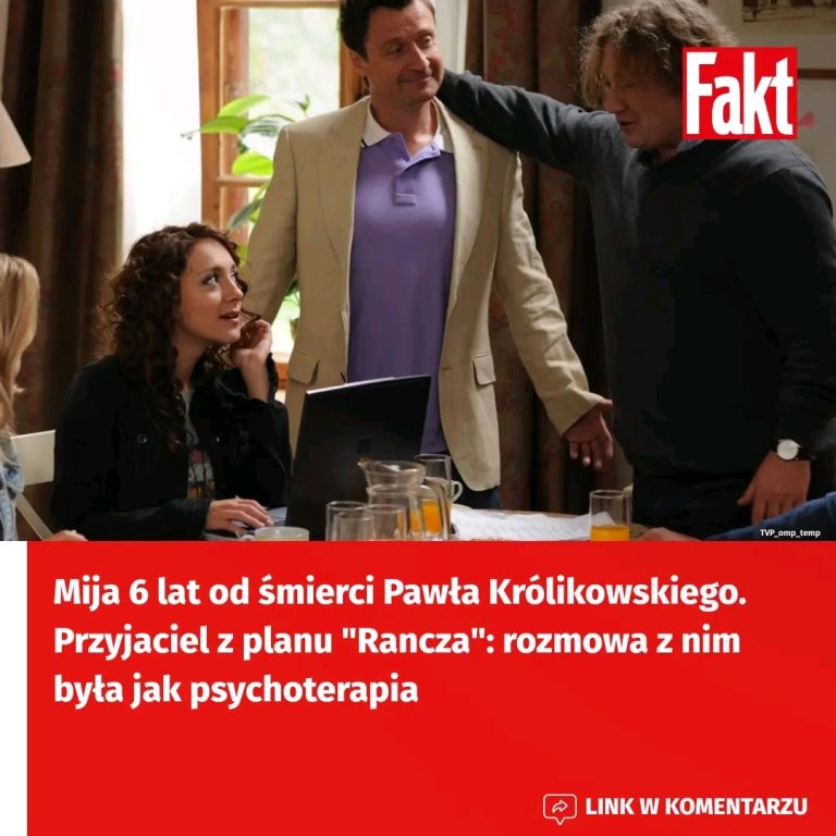 Jacek_Kawalec_wspomina_Paw_a_Kr_likowskiego_jako_niezwyk_ego_cz_owieka__kt_rego_obecno___na_planie___8220_Rancza__8221__by_a_jak_psychoterapia__Co_jeszcze_zdradzi__