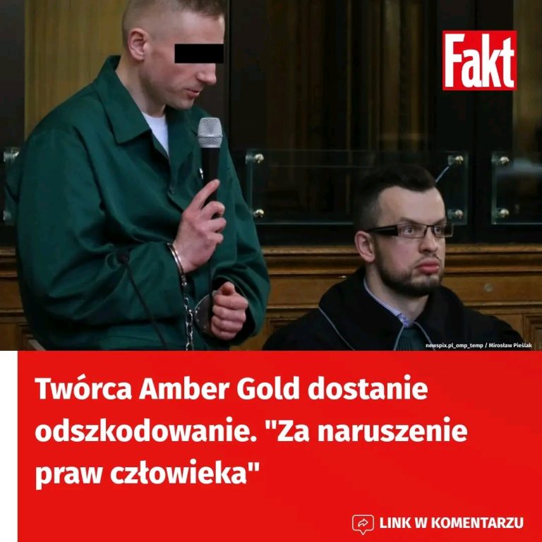 Marcin_S_P___tw_rca_Amber_Gold__otrzyma_odszkodowanie_za_naruszenie_praw_cz_owieka_w_areszcie__Co_sk_oni_o_Europejski_Trybuna__do_tej_decyzji_