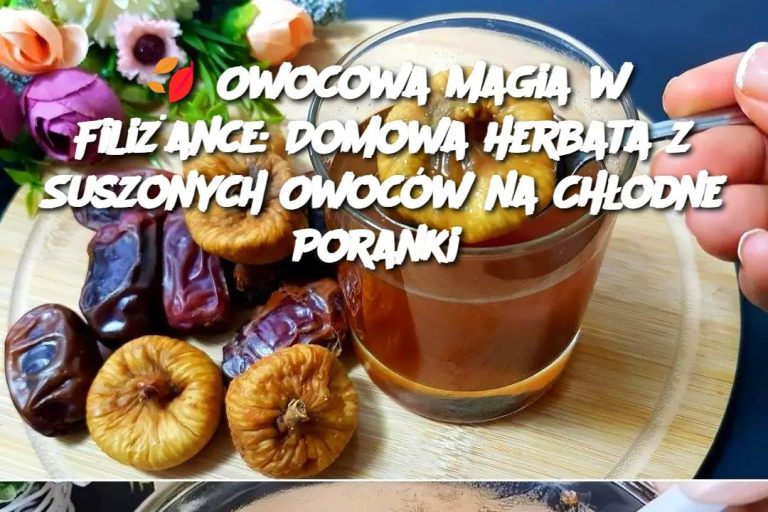 Owocowa_Magia_w_Fili_ance__Domowa_Herbata_z_Suszonych_Owoc_w_na_Ch_odne_Poranki