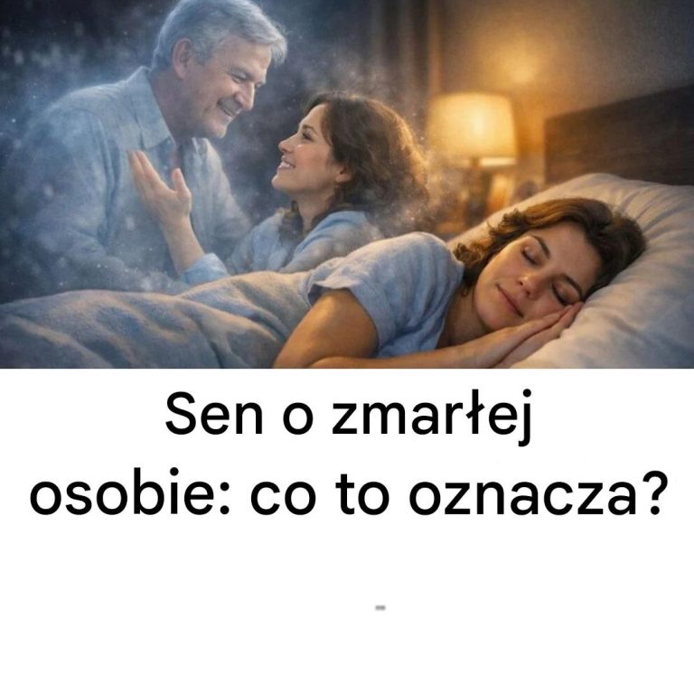 Sen_o_zmar_ej_osobie_m_wi_cej__oto_co_to_oznacza