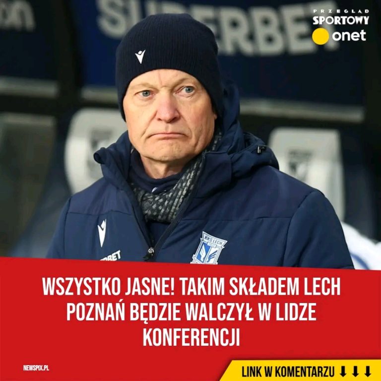 Wszystko_jasne__Takim_sk_adem_Lech_Pozna__b_dzie_walczy__w_Lidze_Konferencji