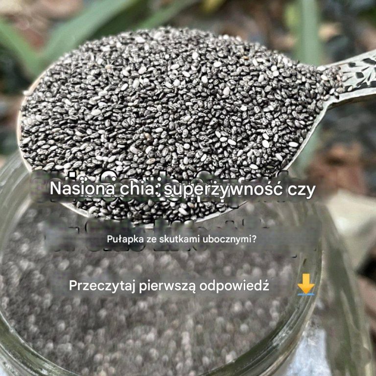 6_skutk_w_ubocznych_nasion_chia__kt_re_musisz_zna__-2