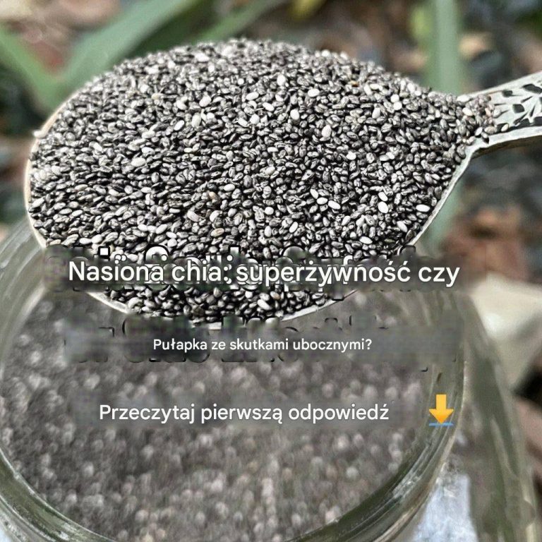 6_skutk_w_ubocznych_nasion_chia__kt_re_musisz_zna__