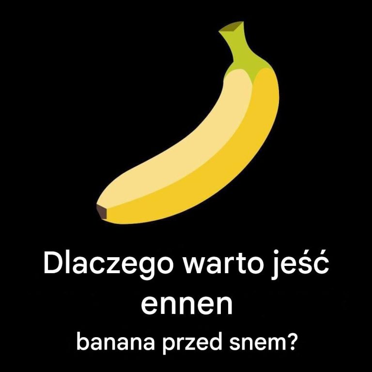 Dlaczego_warto_zje___banana_przed_snem_