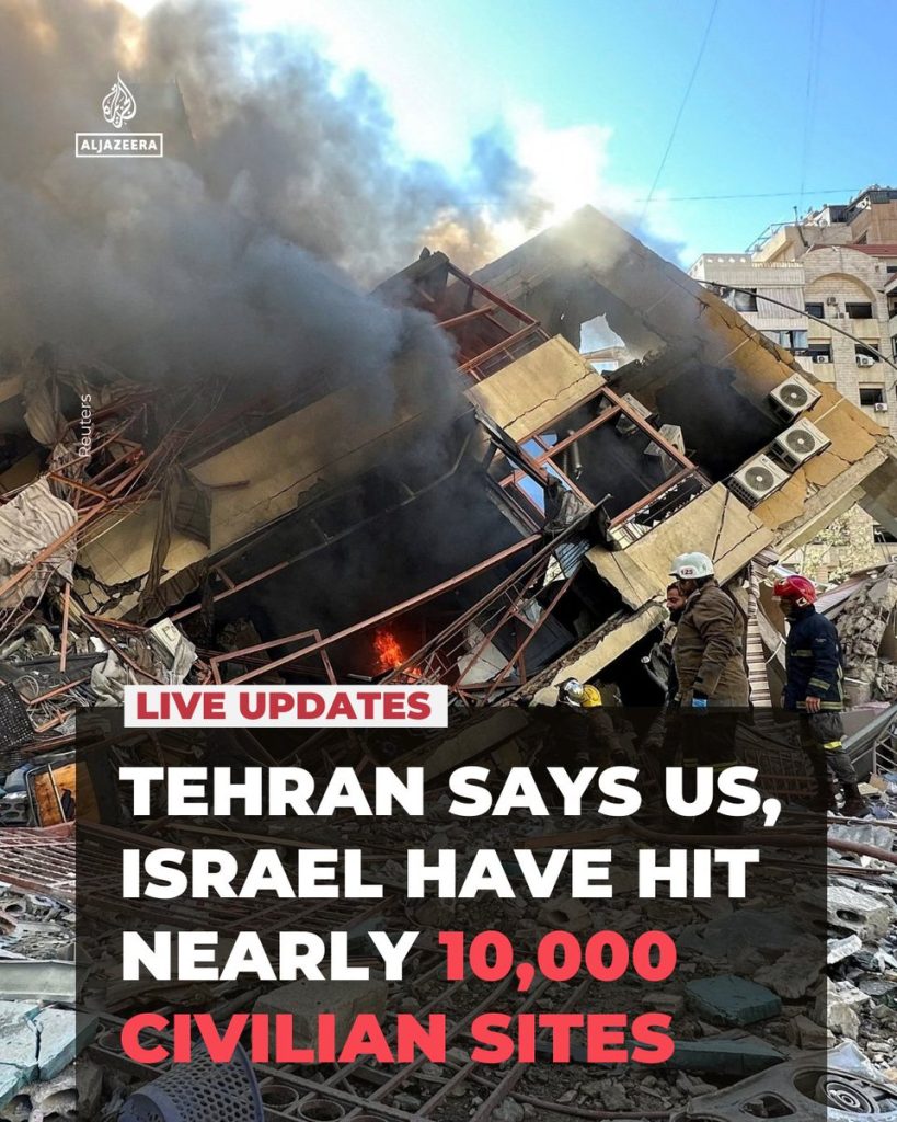 Iran_war_live__Tehran_says_US__Israel_have_hit_nearly_10_000_civilian_sites