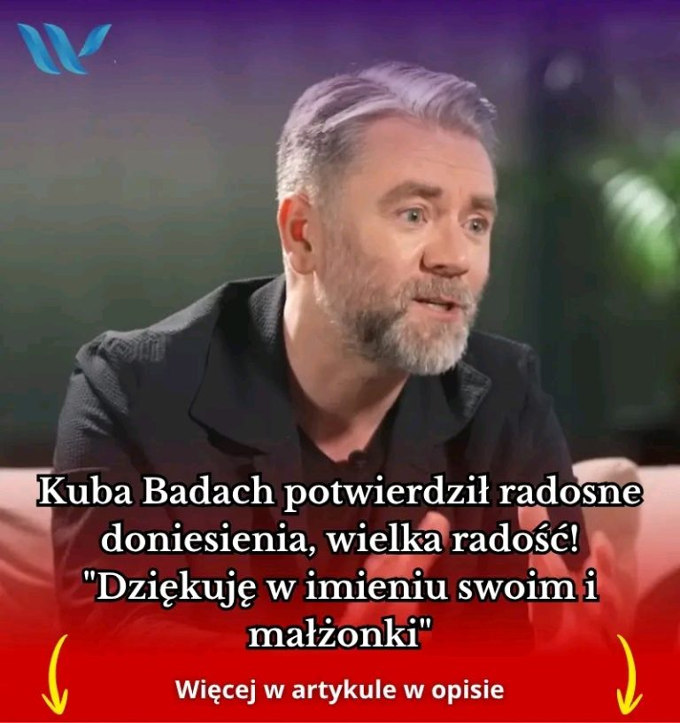 Kuba_Badach_potwierdzi__radosne_doniesienia__wielka_rado_____Dzi_kuj__w_imieniu_swoim_i_ma__onki_