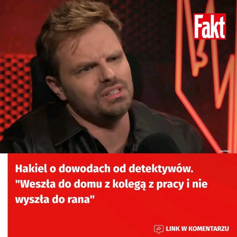 Marcin_Hakiel_ujawnia_kulisy_trudnych_chwil_zwi_zanych_z_podejrzeniami_o_romans__Wynaj_cie_detektywa_by_o_dla_niego_prze_omowym_momentem_