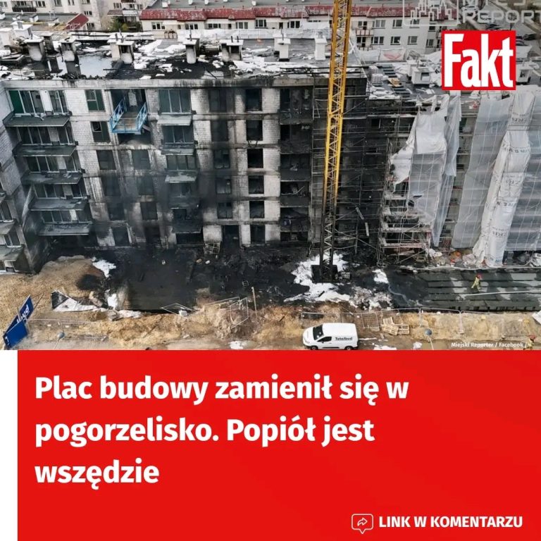 Plac_budowy_na_Bia_o__ce_zamieni__si__w_pogorzelisko_po_niszczycielskim_po_arze__Ziemia_pokryta_popio_em__a_czarna_sadza_na__cianach_