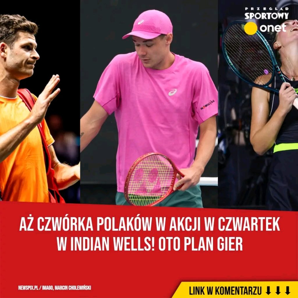 Polscy_tenisi_ci_w_akcji_na_kortach_Indian_Wells__Sprawd___kto_zmierzy_si__z_kim_i_kiedy_warto_zarwa__noc__by__ledzi__ich_wyst_py_ Polscy_tenisi_ci_w_akcji_na_kortach_Indian_Wells__Sprawd___kto_zmierzy_si__z_kim_i_kiedy_warto_zarwa__noc__by__ledzi__ich_wyst_py_