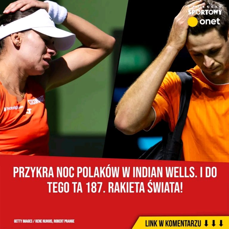 Przykra_noc_Polak_w_w_Indian_Wells__I_do_tego_ta_187__rakieta__wiata_