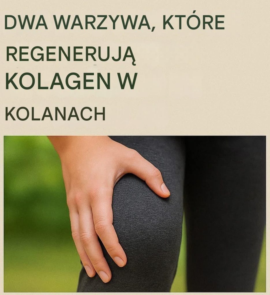 Warzywa_wzmacniaj_ce_kolagen_w_kolanach_i_stawach-1 Warzywa_wzmacniaj_ce_kolagen_w_kolanach_i_stawach-1