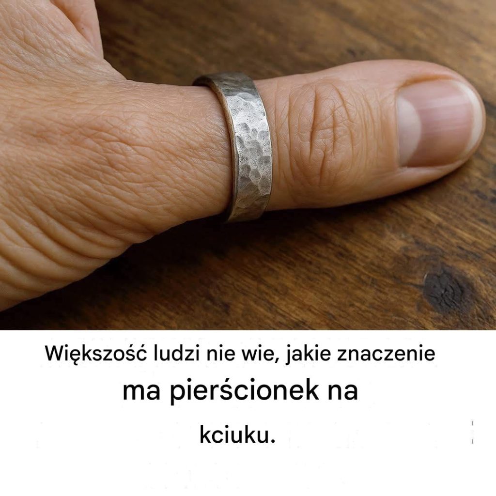 Wiele_os_b_nie_wie__jakie_znaczenie_ma_pier_cionek_na_kciuku_-1