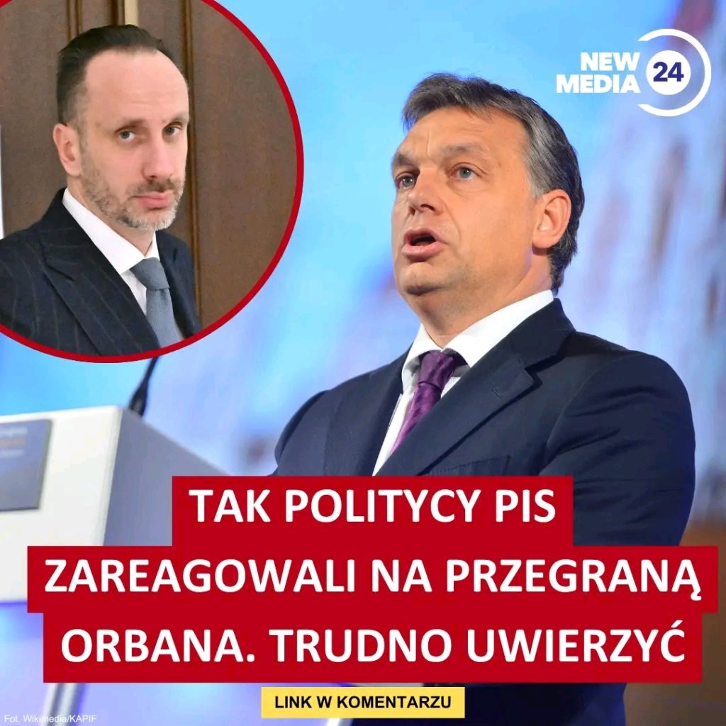 Tak_politycy_PiS_zareagowali_na_przegran__Orbana__Trudno_uwierzy_ Tak_politycy_PiS_zareagowali_na_przegran__Orbana__Trudno_uwierzy_
