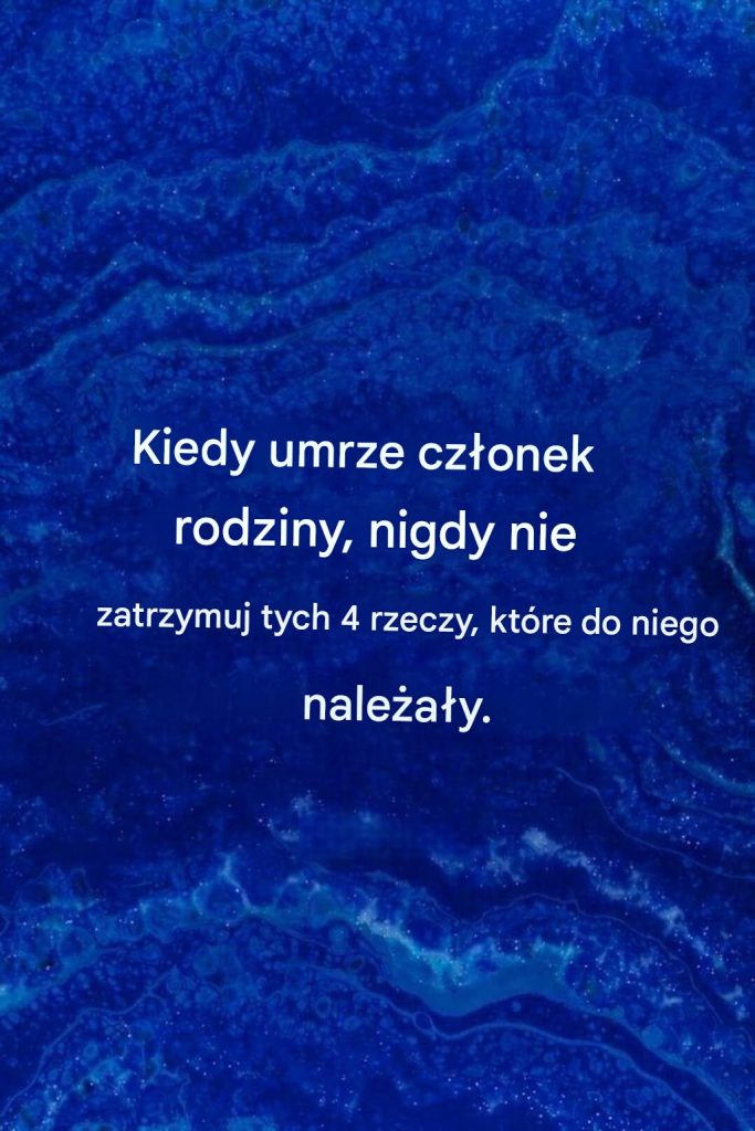 Nie_nale_y_przechowywa__przedmiot_w__kt_re_nale_a_y_do___osoby_zmar_ej_ Nie_nale_y_przechowywa__przedmiot_w__kt_re_nale_a_y_do___osoby_zmar_ej_