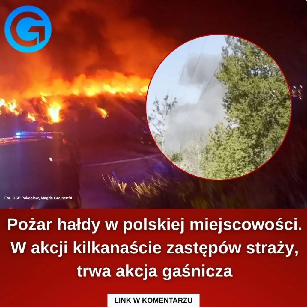 Po_ar_ha_dy_pod_Warszaw___W_akcji_kilkana_cie_zast_p_w_stra_y_Czytaj_wi_cej_