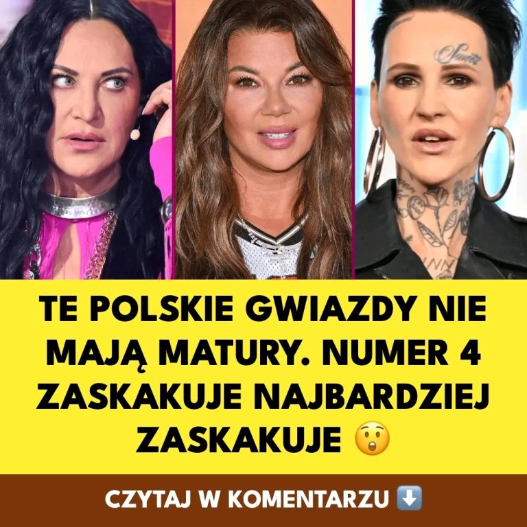 Te_polskie_gwiazdy_nie_maj__matury__Numer_4_zaskakuje_najbardziej